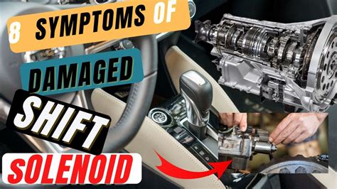8 Symptoms Of A Bad Shift Solenoid