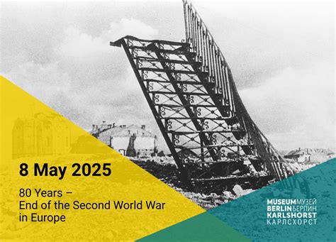 80 Years End Of The Second World War In Europe Museum Berlin Karlshorst