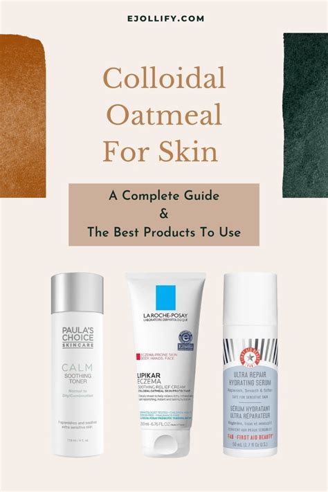 9 Best Colloidal Oatmeal Skincare Products Their Benefits In 2024