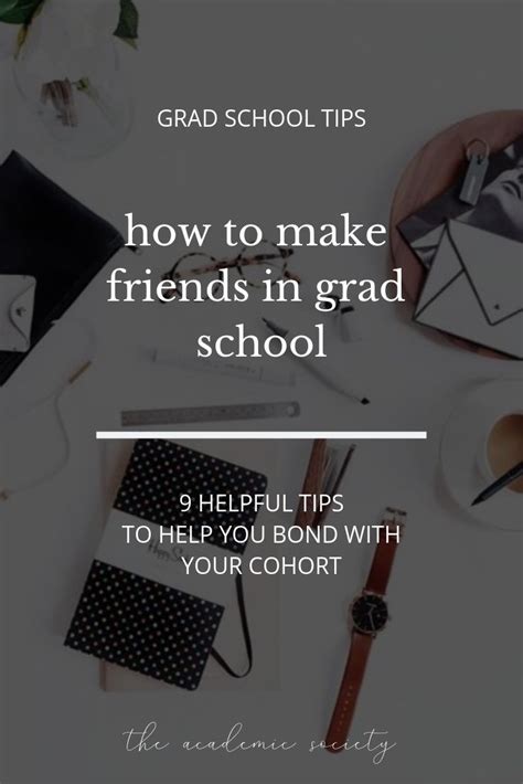 9 Ways To Make Friends In Grad School The Academic Society Grad