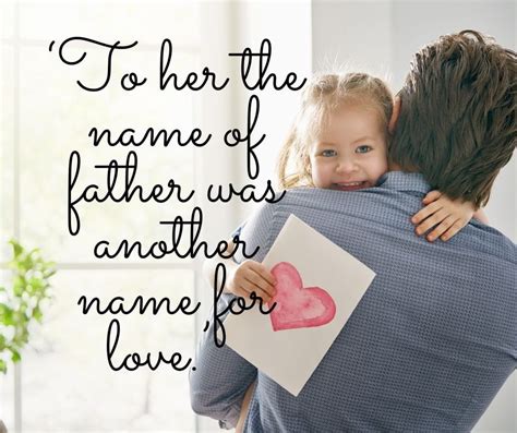 93 Awesome Heartfelt Dad And Daughter Quotes Navigating Baby