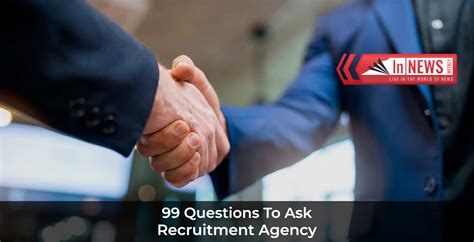 99 Questions To Ask Recruitment Agency In Newsweekly