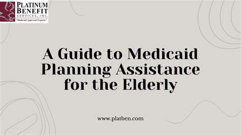A Guide For Medicaid Planning Assistance For The Elderly
