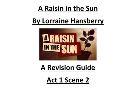 A Raisin In The Sun Revision Pack Ks5 English Language Literature A Raisin In The Sun Revision Pack Ks5 English Language Literature