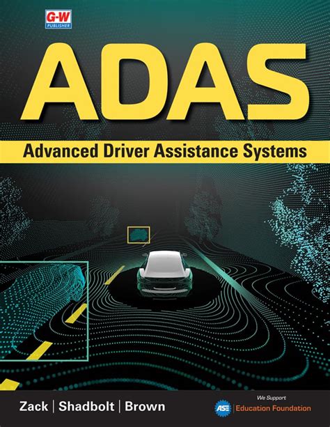 Advanced Driver Assistance Systems Adas Zack Steve Shadbolt Kurt Brown Scott 9798888174159 Amazon Com Books