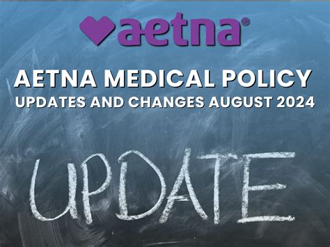Aetna Medical Policy Updates And Changes As Of August 2024 Aetna Medical Policy Updates And Changes As Of August 2024