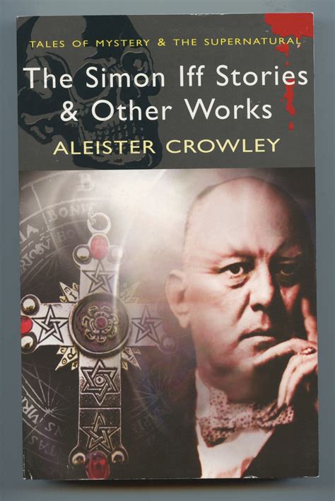 Aleister Crowley Simon Iff Detective Stories Other Works Mystery And