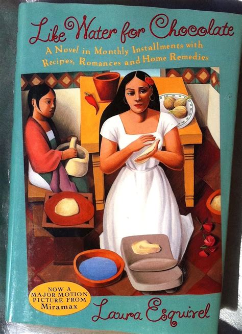 Amazon Com Like Water For Chocolate A Novel In Monthly Installments Amazon Com Like Water For Chocolate A Novel In Monthly Installments