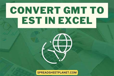 An Easy Formula To Convert Gmt To Est Choose The Right Time To Post
