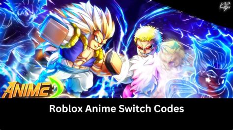 Anime Switch Codes