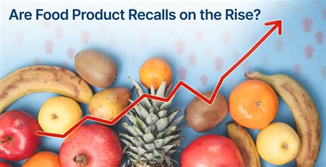 Are Food Recalls On The Rise How To Avoid The Most Common Recalls