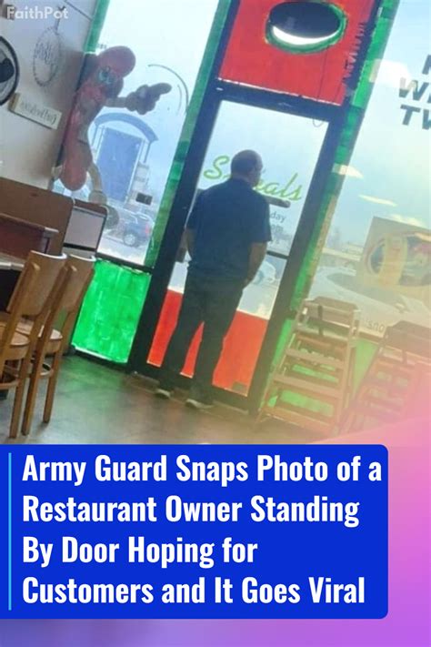 Army Guard Snaps Photo Of A Restaurant Owner Standing By Door Hoping