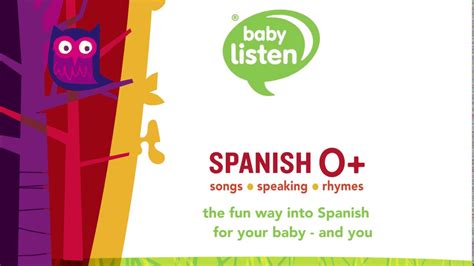 Baby Listen The Fun Way Into Spanish For Your Baby And You