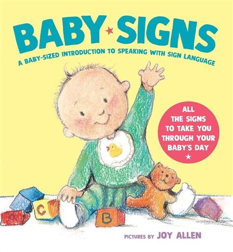 Baby Signs A Baby Sized Introduction To Speaking With Sign Language Book