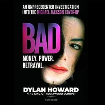 Bad An Unprecedented Investigation Into The Michael Jackson Cover Up Front Page Detectives Howard Dylan 9781510755093 Amazon Com Books