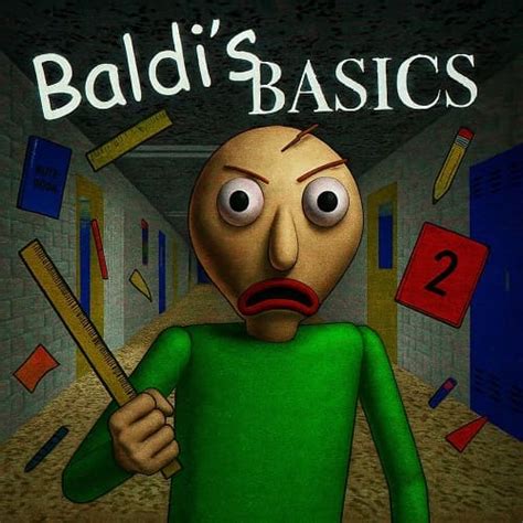 Baldi S Basics Unblocked Baldi S Basics Unblocked