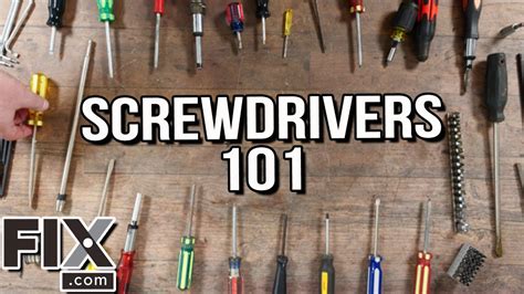 Basic Guide To Screwdrivers Fix Com Basic Guide To Screwdrivers Fix Com