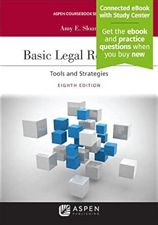 Basic Legal Research Tools And Strategies Aspen Coursebook Series Sloan Amy E 9781543825275 Amazon Com Books