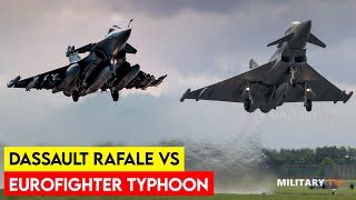 Battle Of The Jets Dassault Rafale Vs Eurofighter Typhoon 2024 Military Battle Of The Jets Dassault Rafale Vs Eurofighter Typhoon 2024 Military