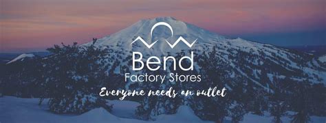Bend Factory Stores Bend Oregon Oregon Or Hours Map And