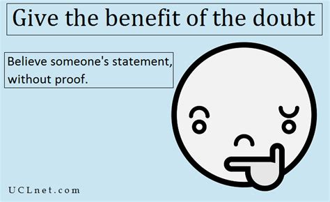 Benefit Of The Doubt: When To Use This Popular Idiomatic, 45% Off