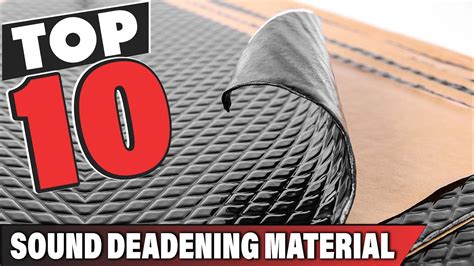 Best Automotive Sound Deadening Materials Top 10 Picks Amp Advice
