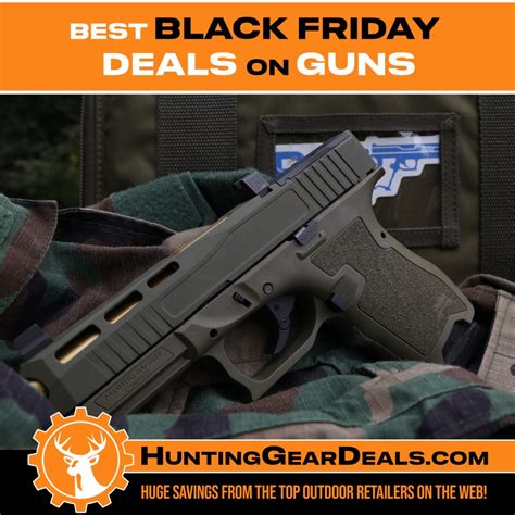 Best Black Friday Deals On Guns 2024 Hunting Gear Deals