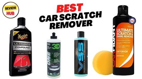 Best Car Scratch Removers Our Top Picks