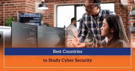Best Countries To Study Cyber Security Full Guide