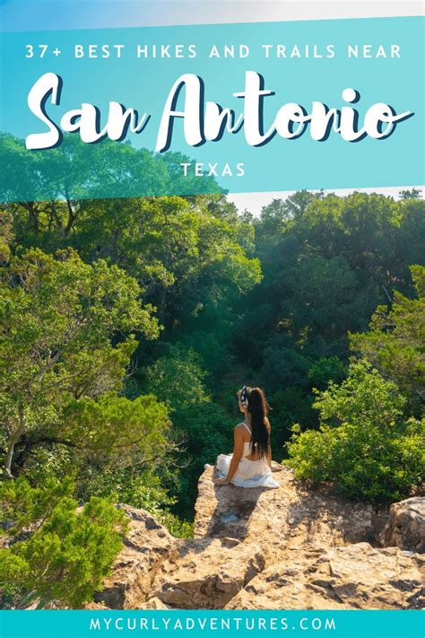 Best Hikes And Trails Near San Antonio My Curly Adventures