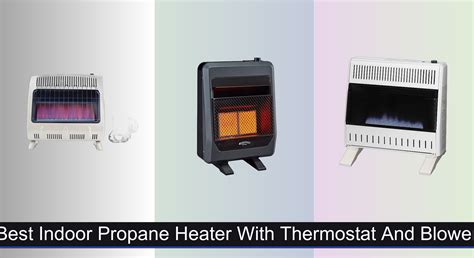 Best Indoor Propane Heater Reddit