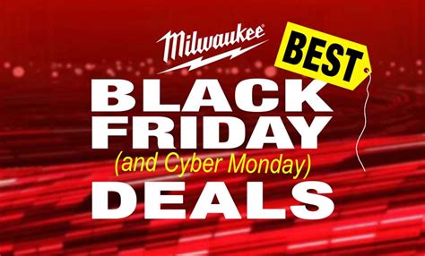Best Milwaukee Tool Deals For Black Friday 2024