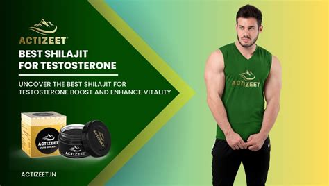 Best Shilajit For Testosterone