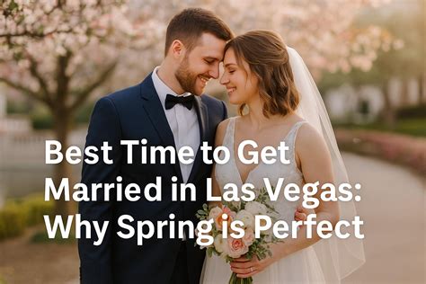Best Time Of Year To Get Married In Las Vegas Showit Blog