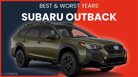 Best Years For Subaru Outback Best Years For Subaru Outback