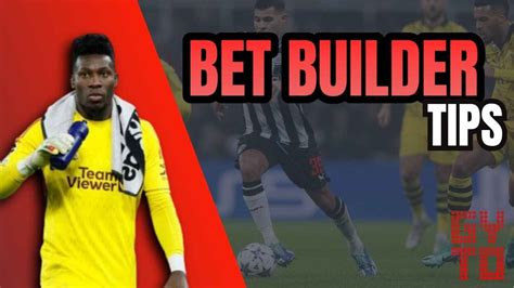 Bet Builder Tips Bet Builder Predictions Free Super Tips