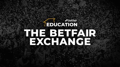 Betfair Education How To Use Betfair Exchange Betfair Blog
