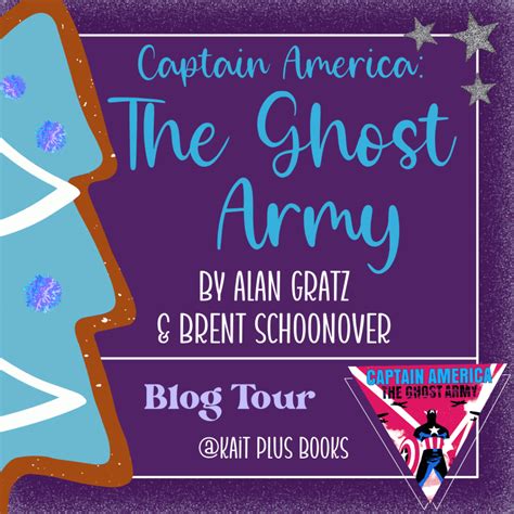 Blog Tour Captain America The Ghost Army By Alan Gratz And Brent