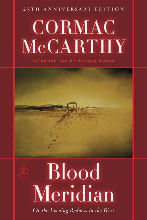 Blood Meridian Novel Summary