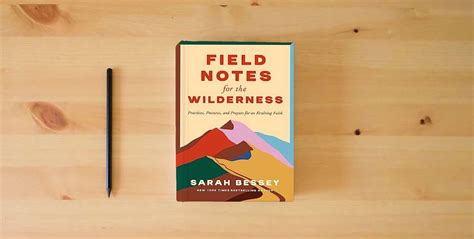 Book Field Notes For The Wilderness Practices Postures And Prayers