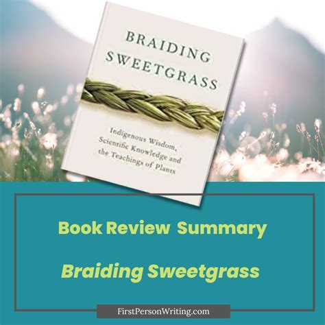 Book Review Summary Braiding Sweetgrass Book Review Summary Braiding Sweetgrass