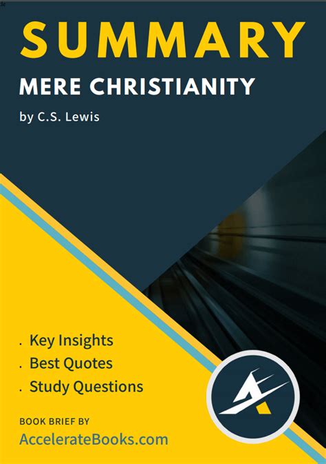 Book Summary Of Mere Christianity By C S Lewis Accelerate Books