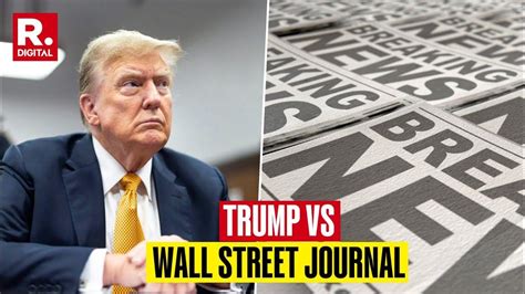 Breaking Us President Trump Threatens To Sue Wsj Over Fake News Epstine File Usa