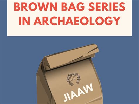 Brown Bag Talks For Spring 2021 Archaeology At Brown University