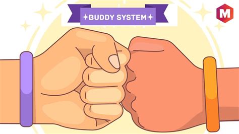 Buddy System