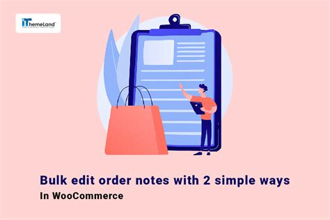 Bulk Edit Woocommerce Order Notes With 2 Simple Ways By Ithemeland