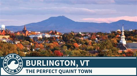 Burlington Vermont A Gorgeous Small Town In The Shadow Of The Mountains Things To Do And See