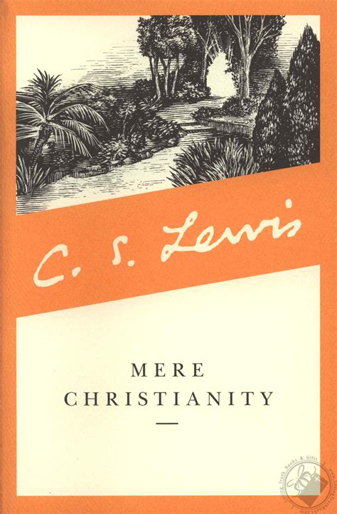 Mere Christianity by CS Lewis