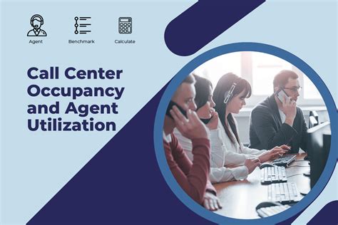Call Center Occupancy And Agent Utilization