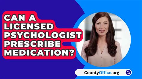 Can A Licensed Psychologist Prescribe Medication Countyoffice Org